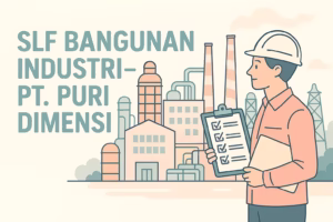 Jasa SLF Bekasi PT Puri Dimensi